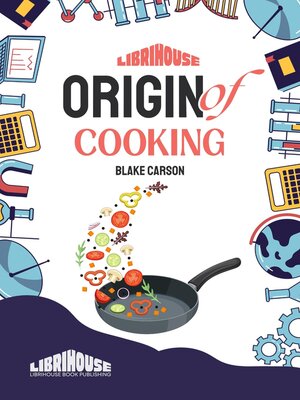 cover image of Origin of Cooking